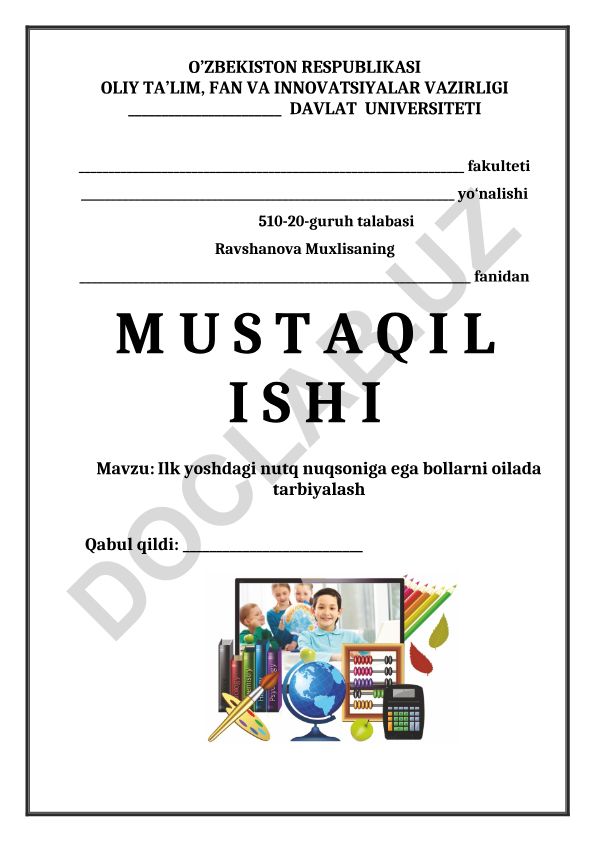 Ilk yoshdagi nutq nuqsoniga ega bollarni oilada tarbiyalash