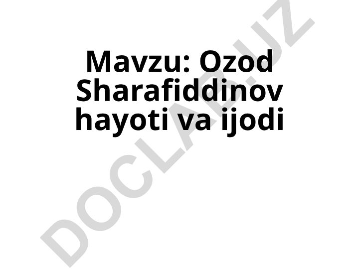 Ozod Sharafiddinov hayoti va ijodi