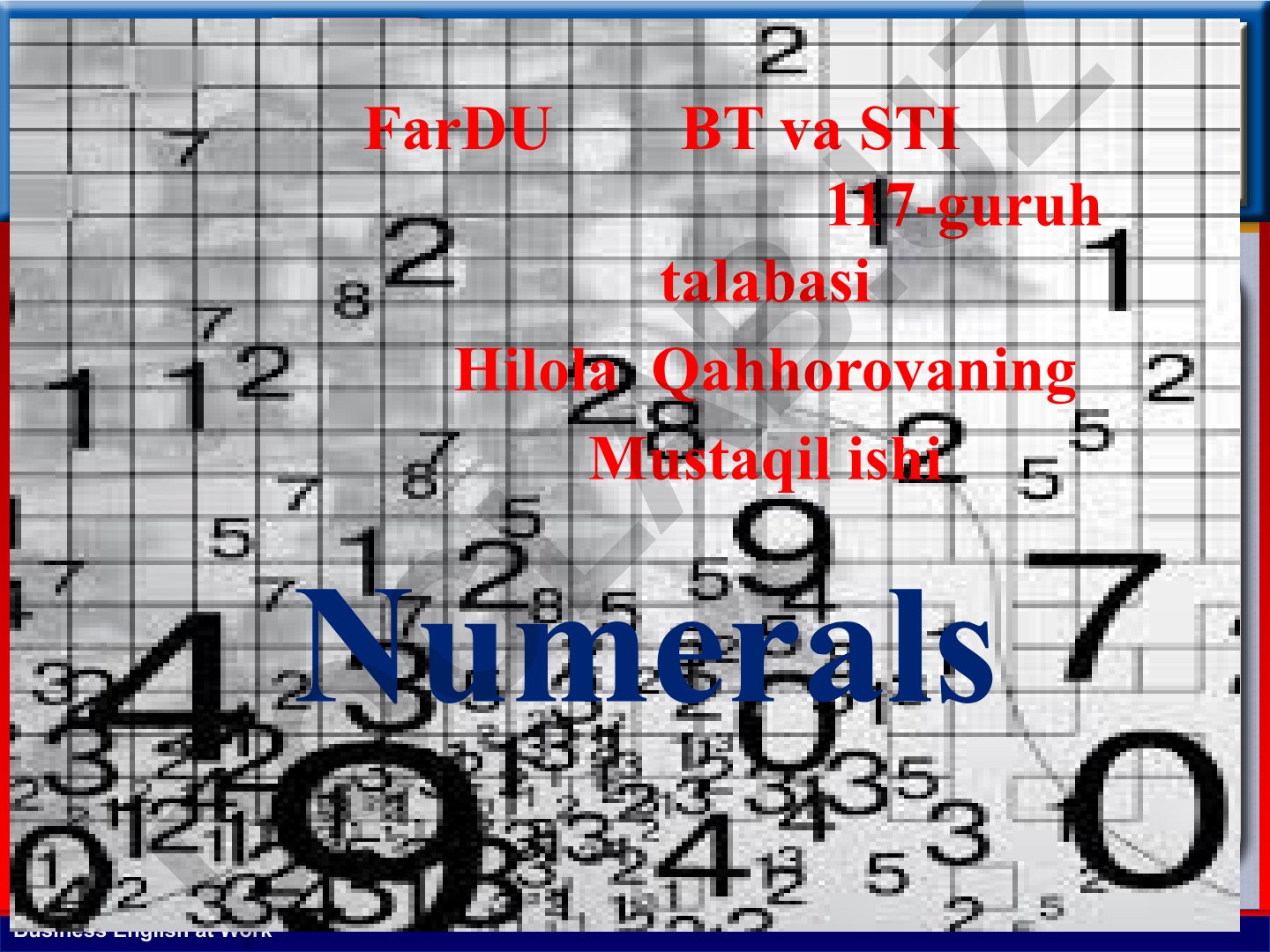 Business English at Work: Numbers Usage Rules