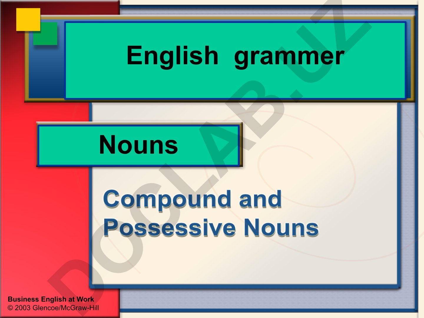 Compound and Possessive Nouns in Business English