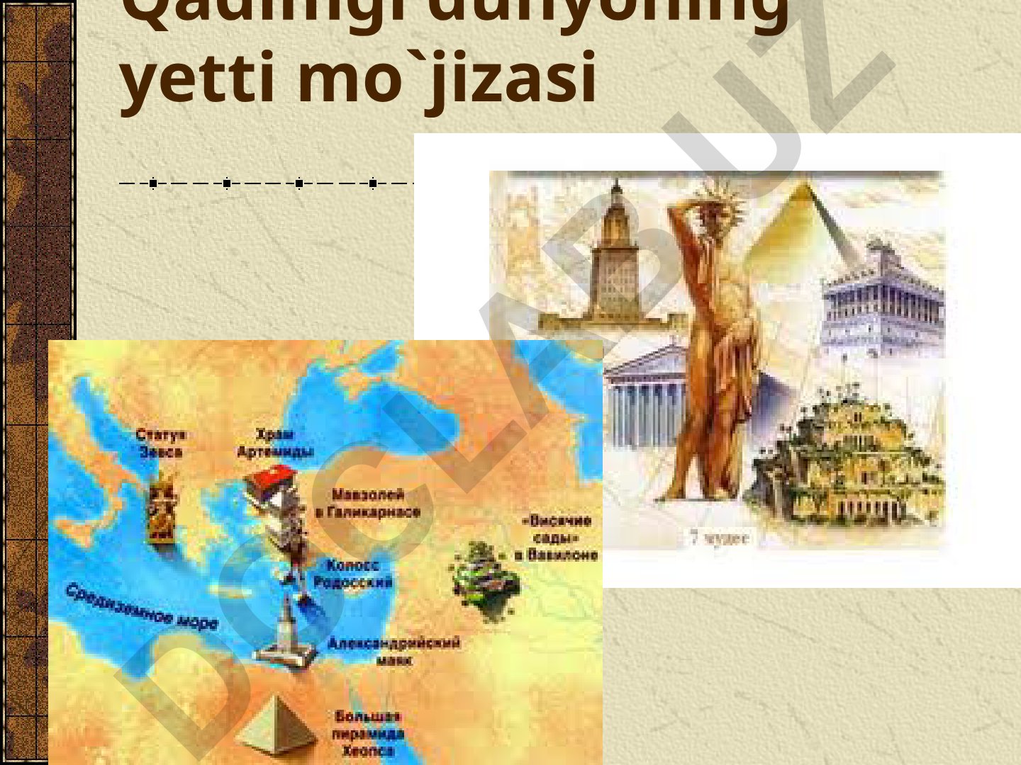 Qadimgi dunyoning yetti mo'jizasi