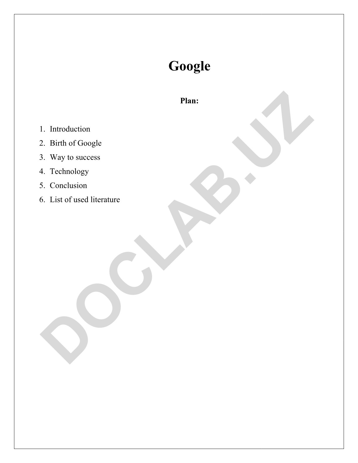 Google kompaniyasining tarixi va texnologiyasi