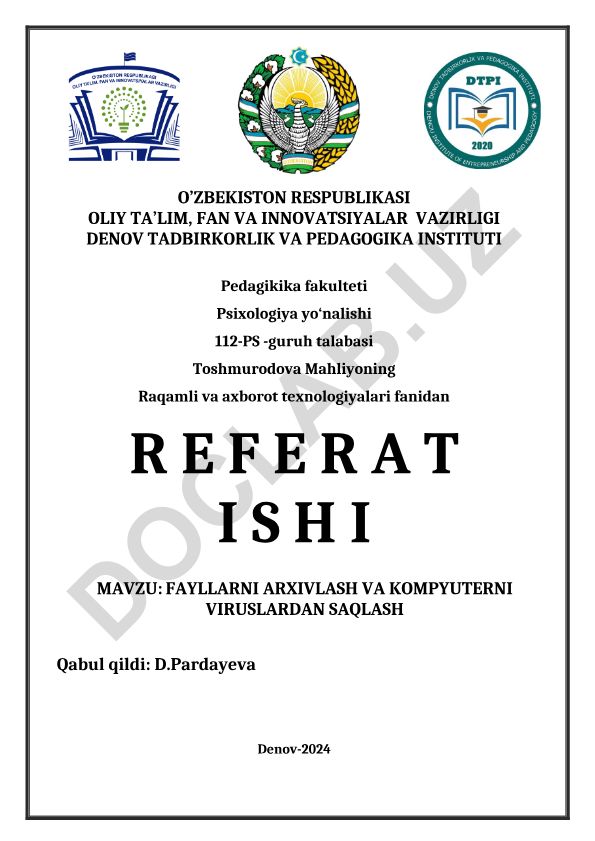 Fayllarni arxivlash va kompyuterni viruslardan saqlash