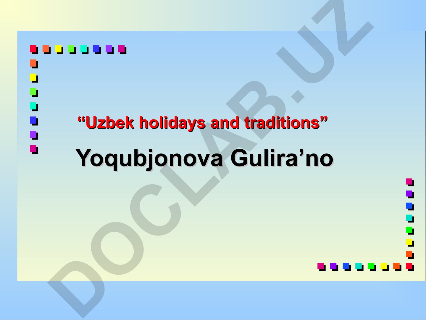 Uzbek holidays and traditions