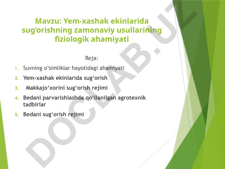 Yem-xashak ekinlarida sug‘orishning zamonaviy usullarining fiziologik ahamiyati