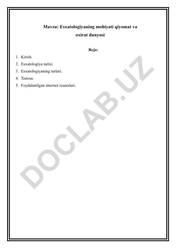 Esxatologiyaning mohiyati qiyomat va oxirat dunyosi