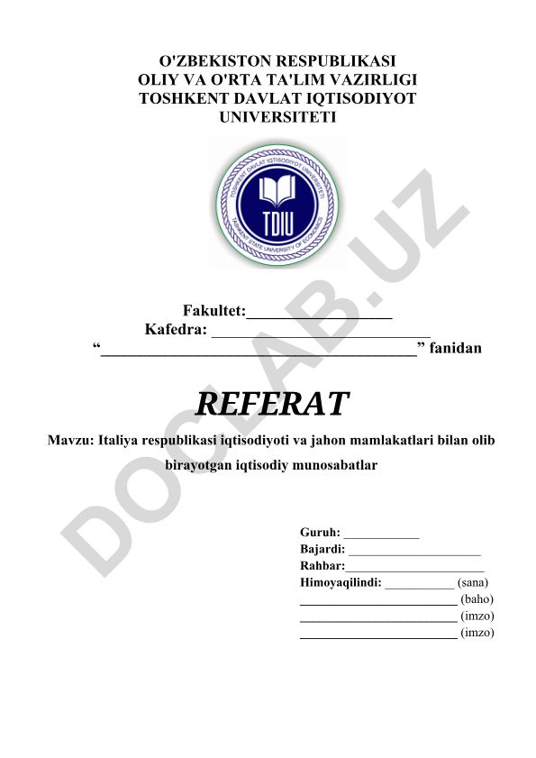 Italiya respublikasi iqtisodiyoti va jahon mamlakatlari bilan olib birayotgan iqtisodiy munosabatlar