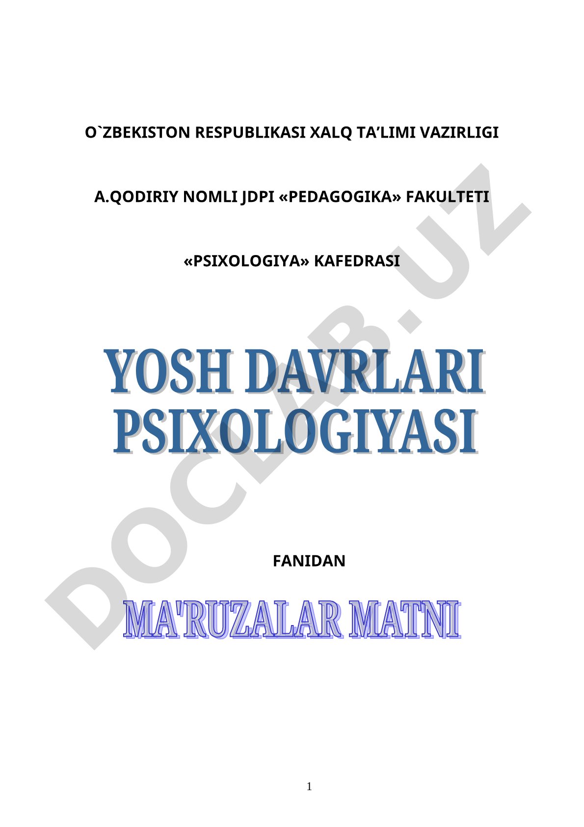 Yosh davrlari psixologiyasi fanidan ma'ruza matnlari