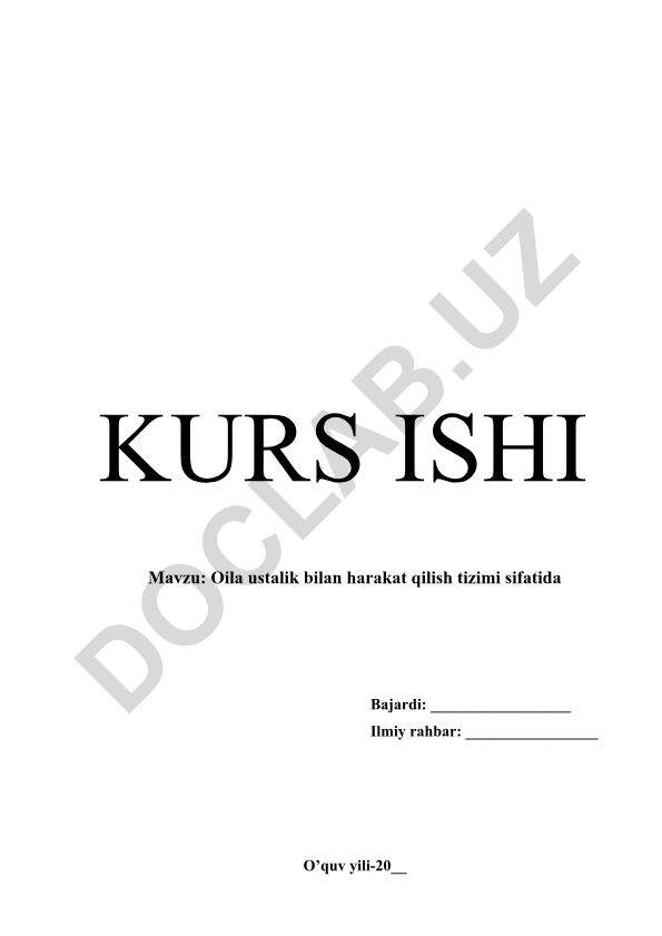 Oila ustalik bilan harakat qilish tizimi sifatida