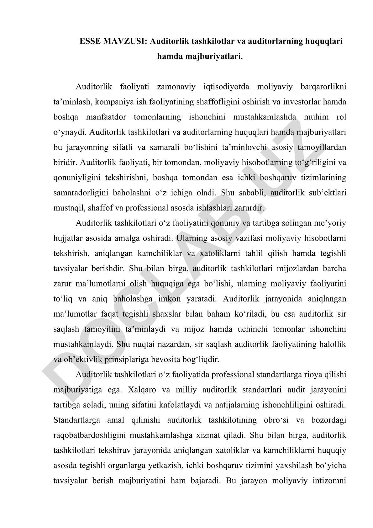 Auditorlik tashkilotlar va auditorlarning huquqlari hamda majburiyatlari
