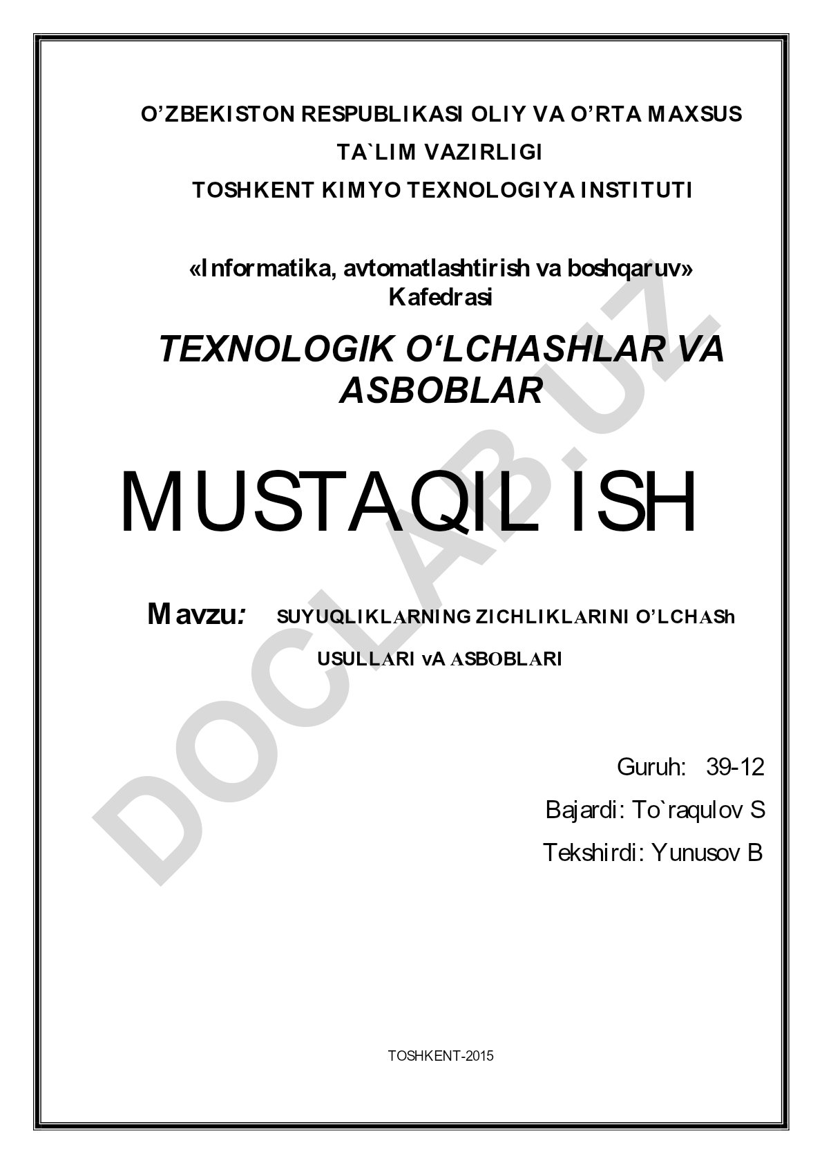 Suyuqliklarning zichliklarini o'lchash usullari va asboblari