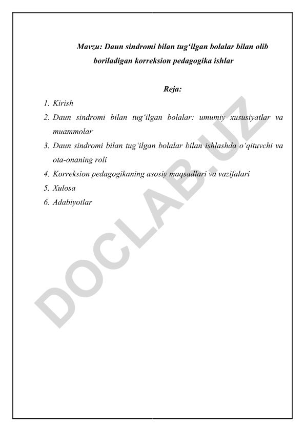 Daun sindromi bilan tugʻilgan bolalar bilan olib boriladigan korreksion pedagogika ishlar