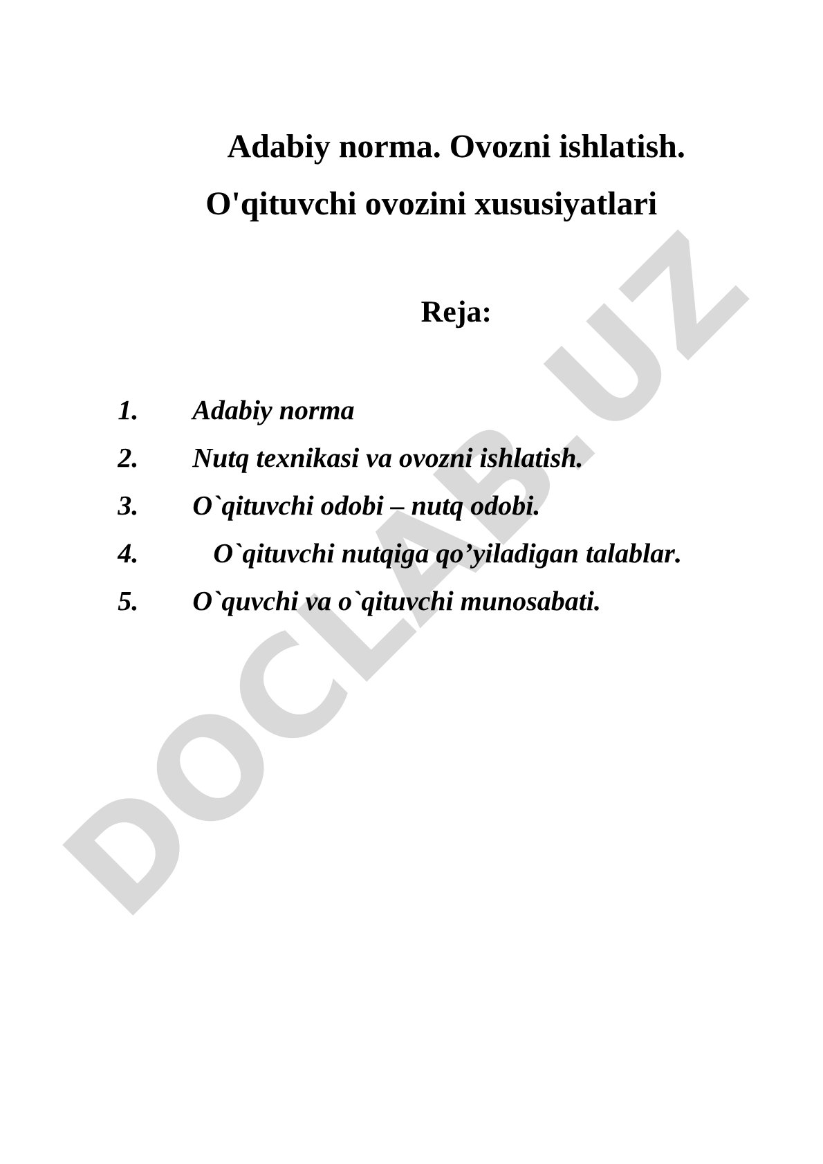 Adabiy norma. Ovozni ishlatish. O'qituvchi ovozini xususiyatlari