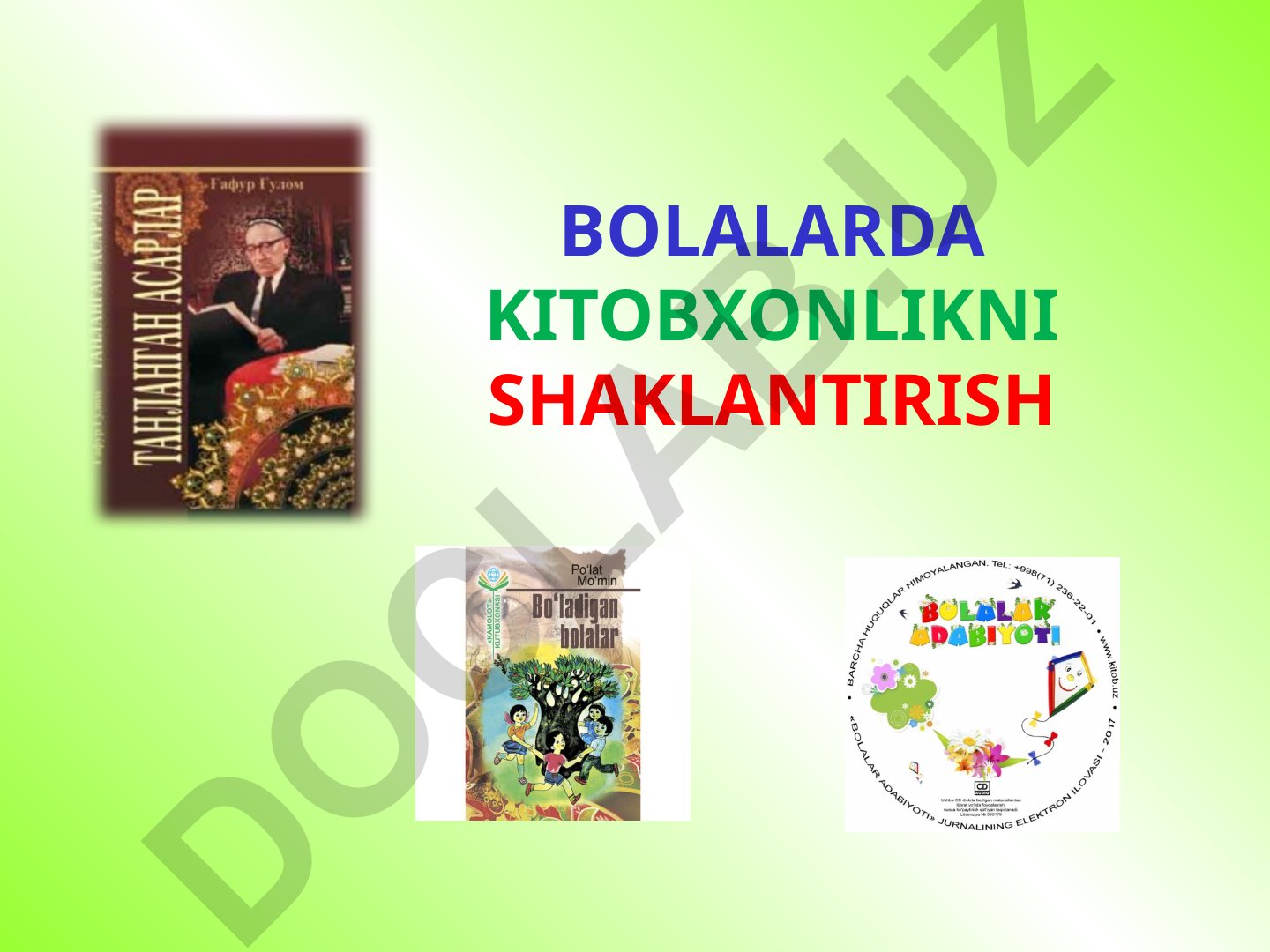 Bolalarda kitobxonlikni shakllantirish