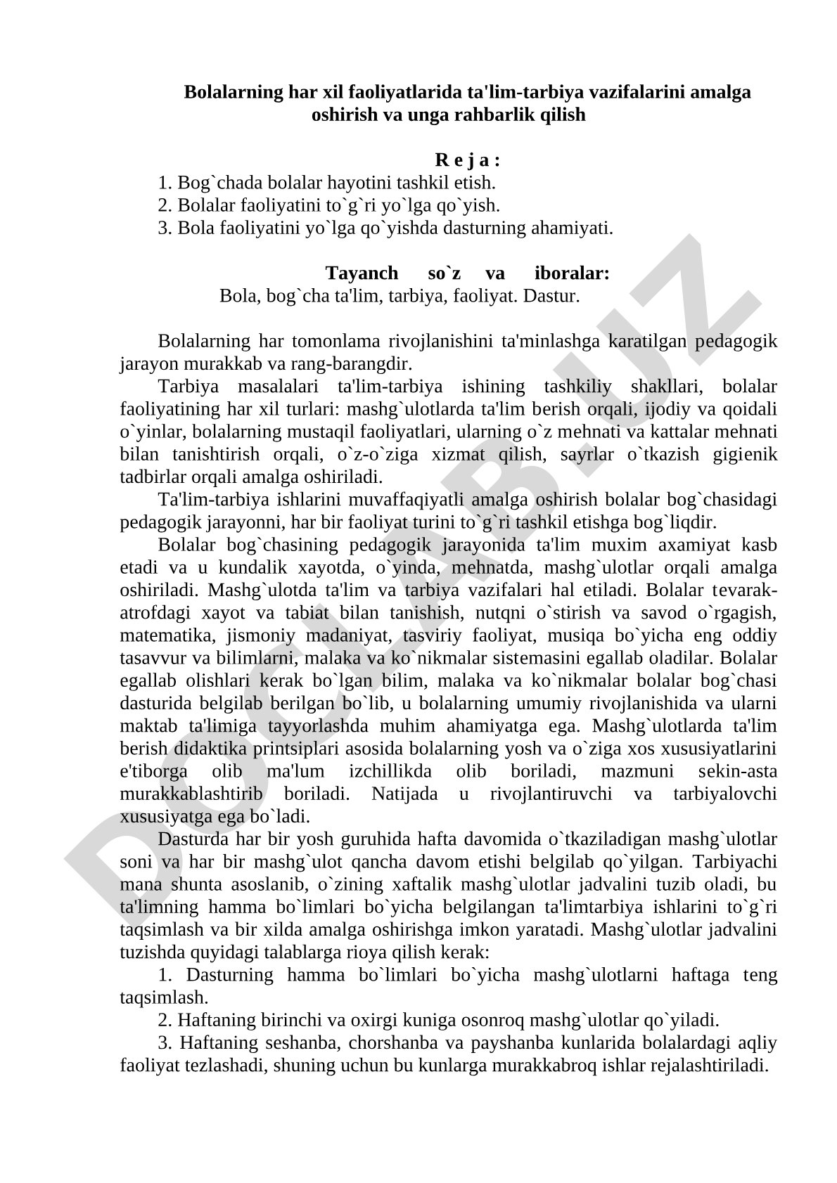 Bolalarning har xil faoliyatlarida ta'lim-tarbiya vazifalarini amalga oshirish va unga rahbarlik qilish