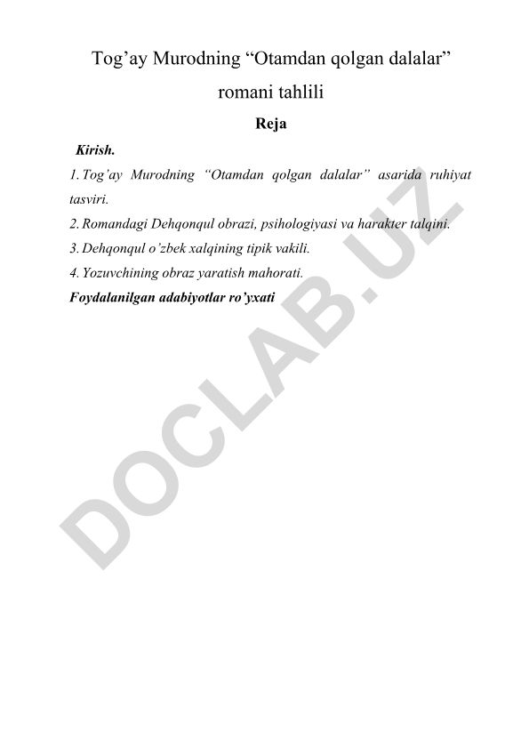 Tog’ay Murodning “Otamdan qolgan dalalar” romani tahlili