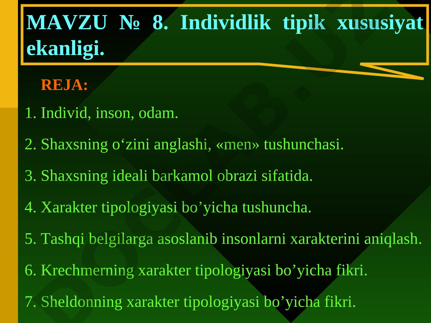 Individlik tipik xususiyat ekanligi