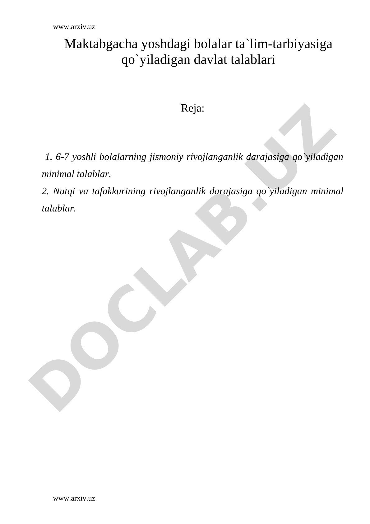 Maktabgacha yoshdagi bolalar ta'lim-tarbiyasiga qo'yiladigan davlat talablari