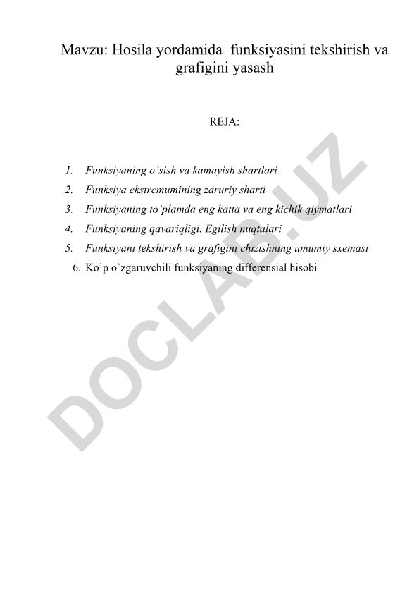 Hosila yordamida funksiyasini tekshirish va grafigini yasash