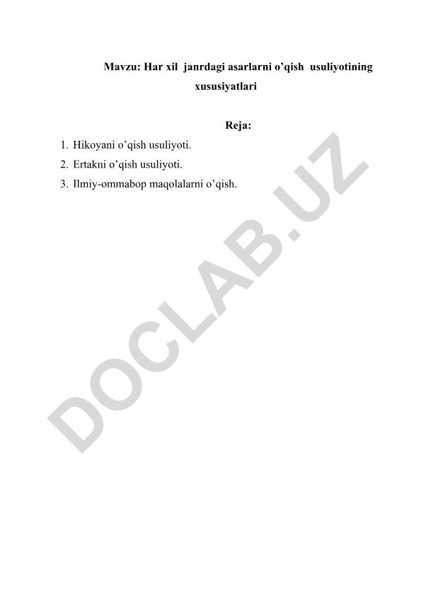 Har xil janrdagi asarlarni o’qish usuliyotining xususiyatlari