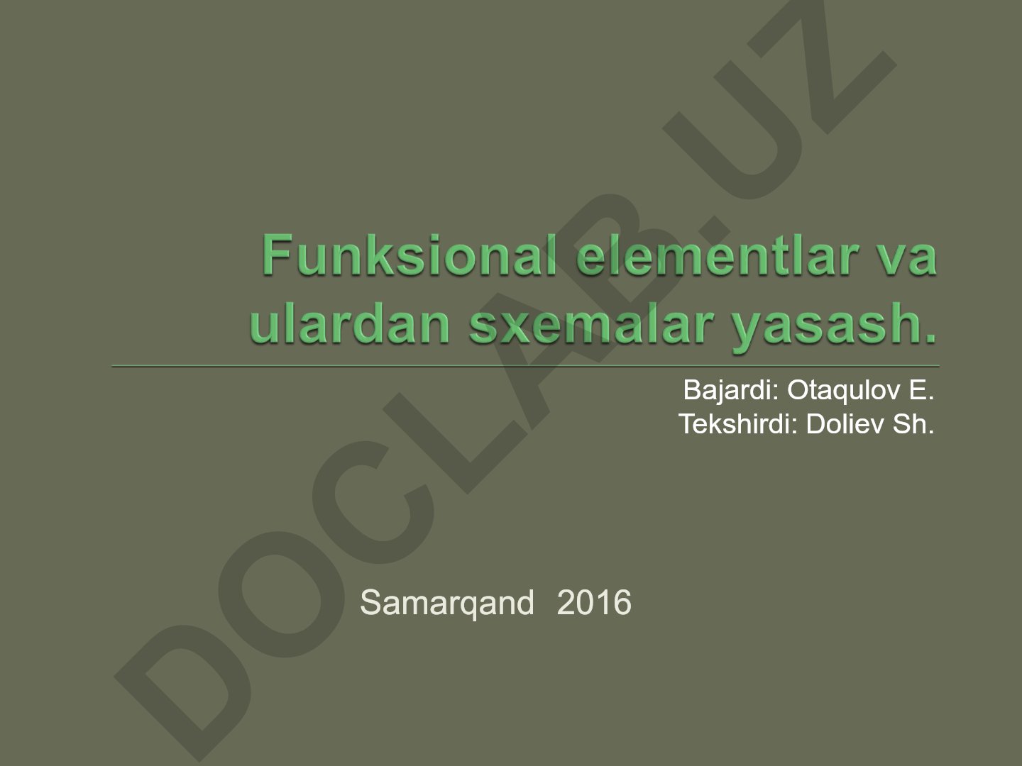 Funksional elementlar va sxemalar yasash