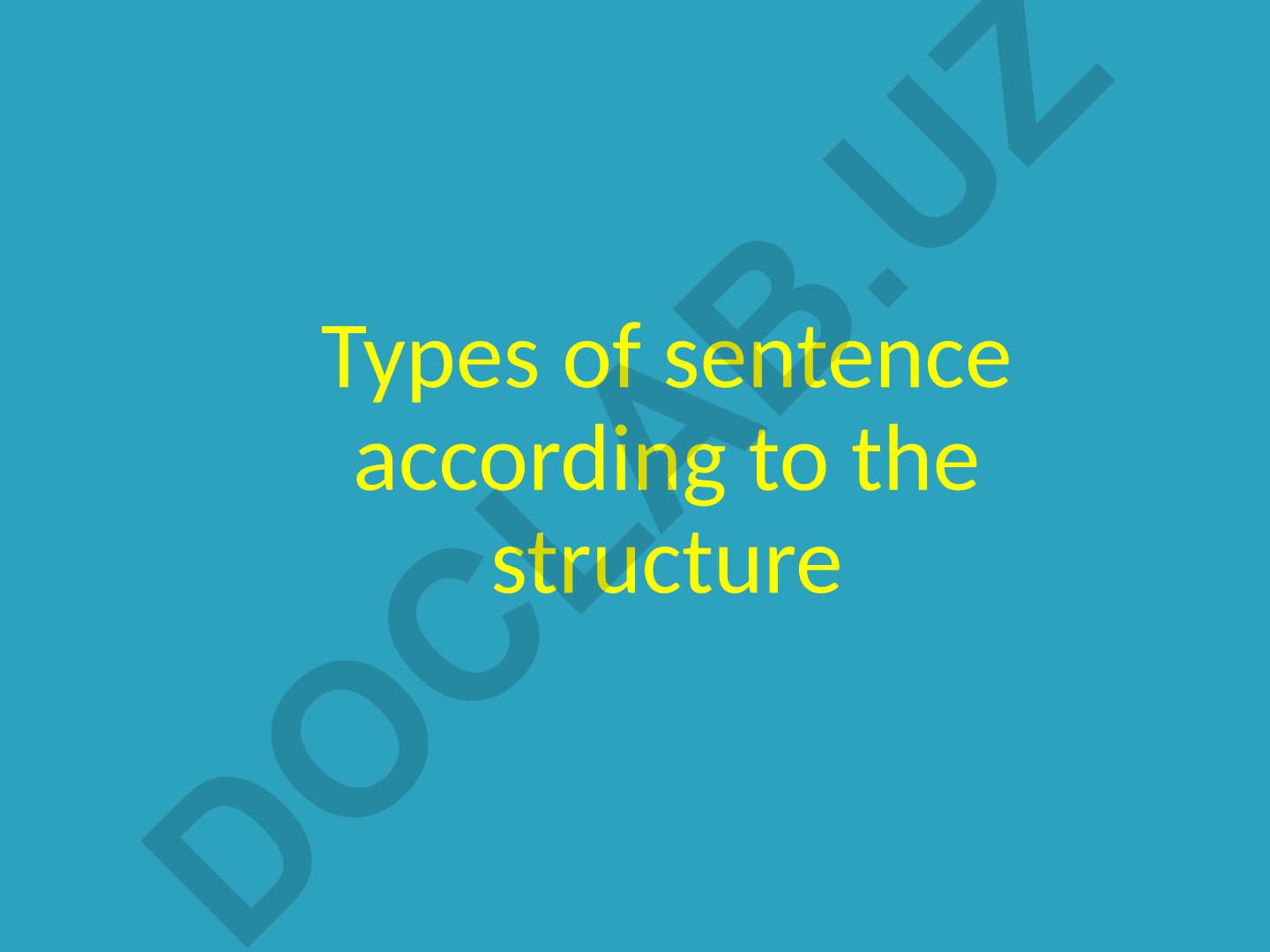 Types of sentence according to the structure
