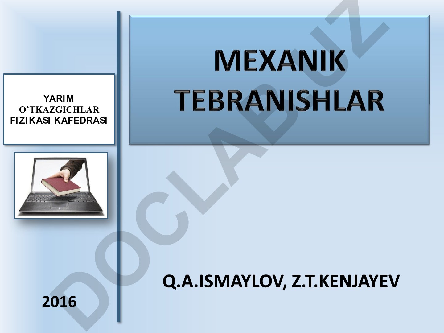Garmonik tebranishlar va mexanik tebranishlar