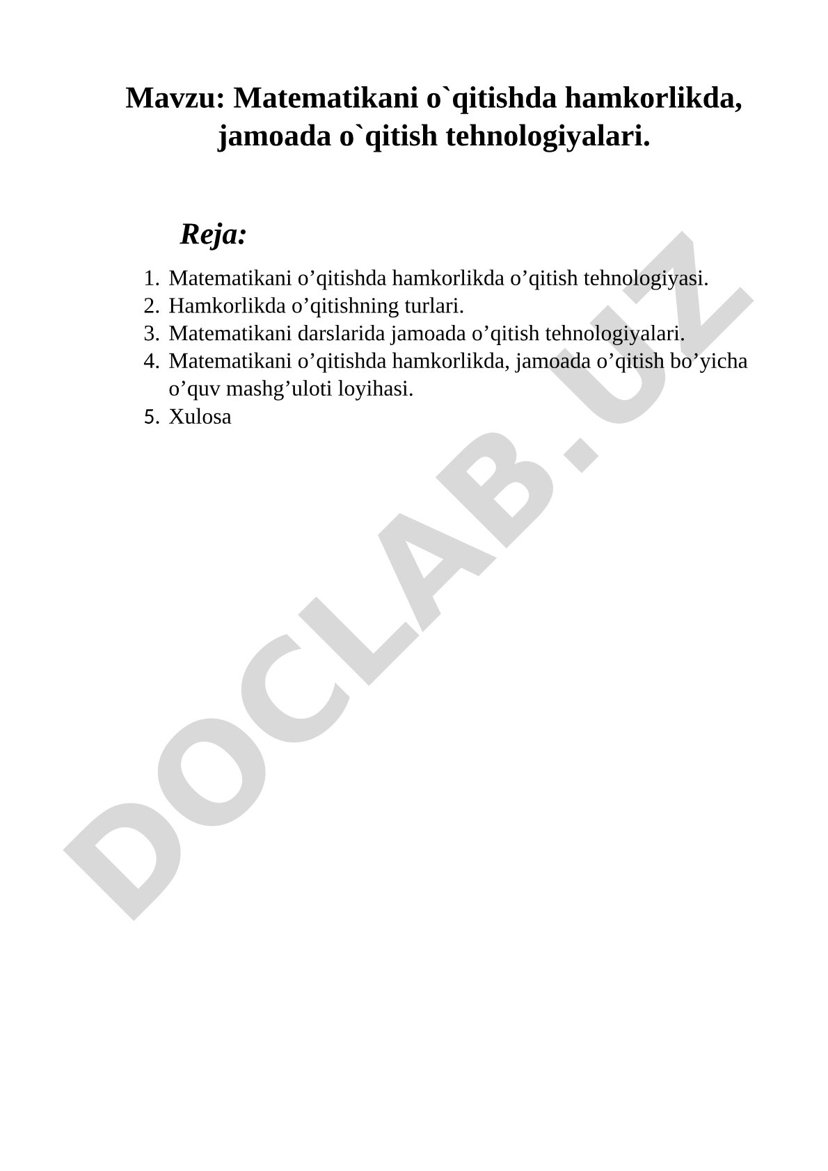 Matematikani o'qitishda hamkorlikda, jamoada o'qitish texnologiyalari