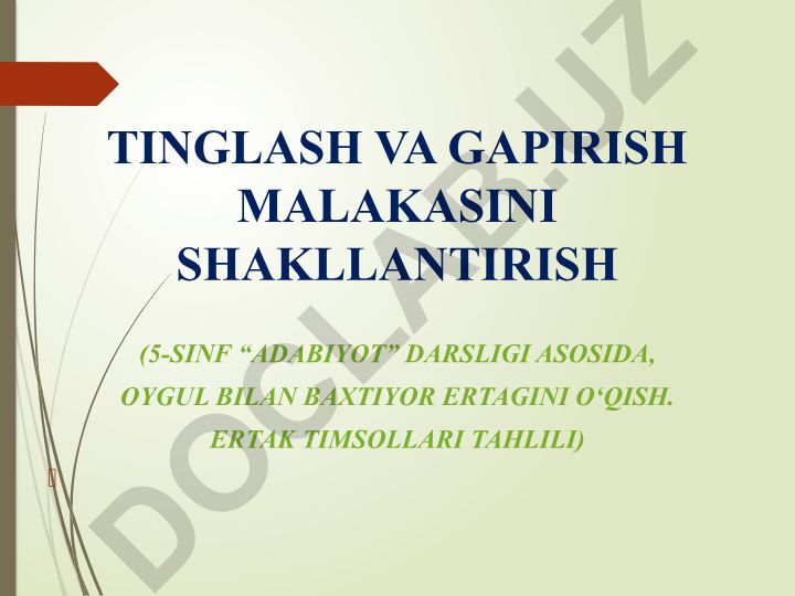 Tinglash va gapirish malakasini shakllantirish (5-sinf Adabiyot darsligi asosida)