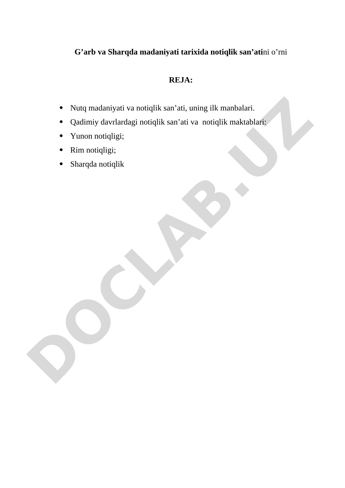 G'arb va Sharqda madaniyati tarixida notiqlik san'atini o'rni