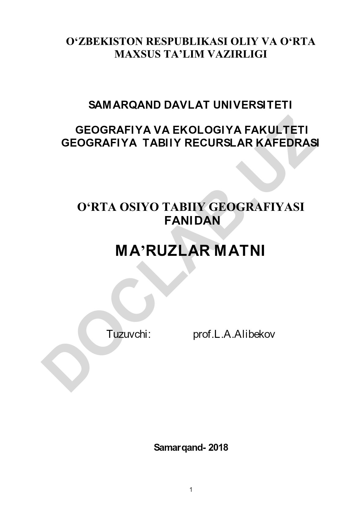 O'rta Osiyo tabiiy geografik sharoitining o'ziga xos noyob xususiyatlari va o'rganilish tarixi