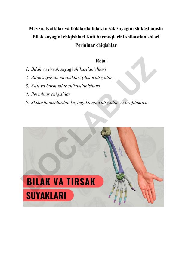 Kattalar va bolalarda bilak tirsak suyagini shikastlanishi