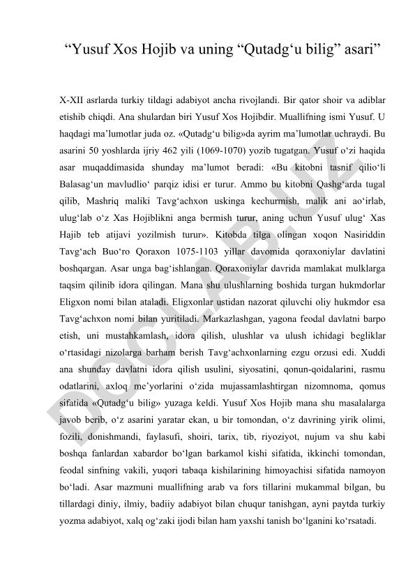 Yusuf Xos Hojib va uning “Qutadg‘u bilig” asari