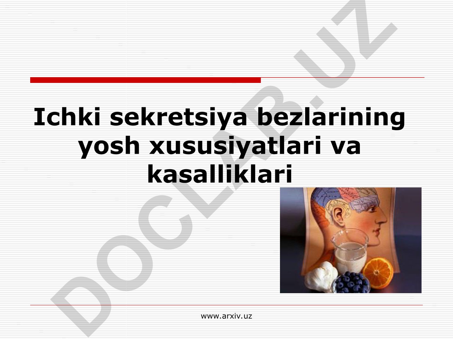 Ichki sekretsiya bezlarining yosh xususiyatlari va kasalliklari