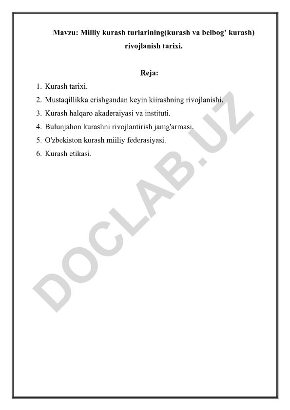 Milliy kurash turlarining (kurash va belbog' kurash) rivojlanish tarixi