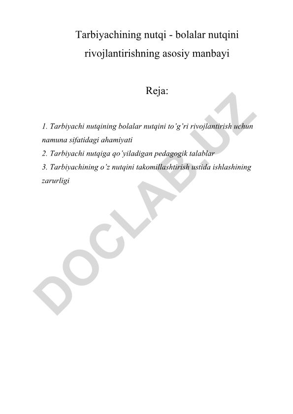 Tarbiyachining nutqi - bolalar nutqini rivojlantirishning asosiy manbayi