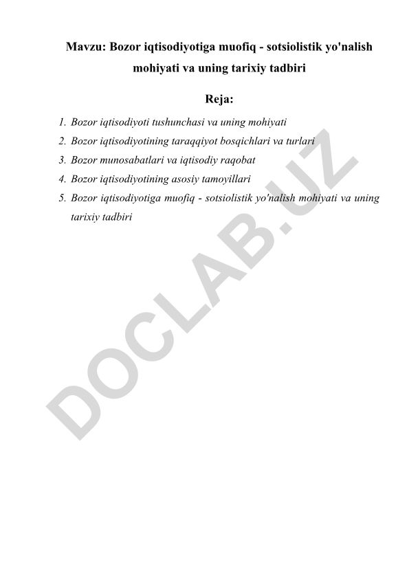 Bozor iqtisodiyotiga muofiq - sotsiolistik yo'nalish mohiyati va uning tarixiy tadbiri