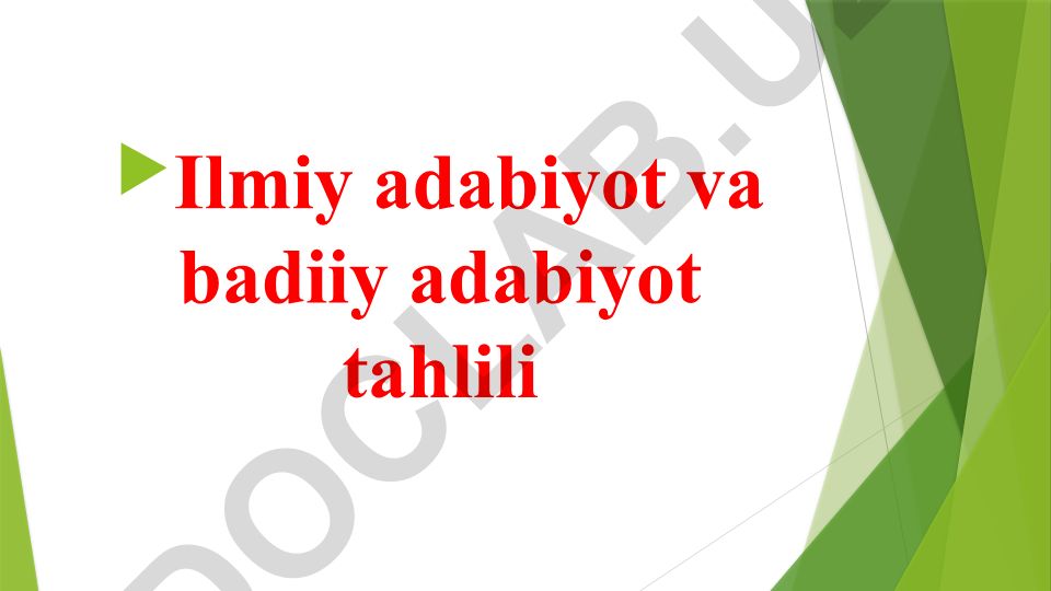 Ilmiy adabiyot va badiiy adabiyot tahlili