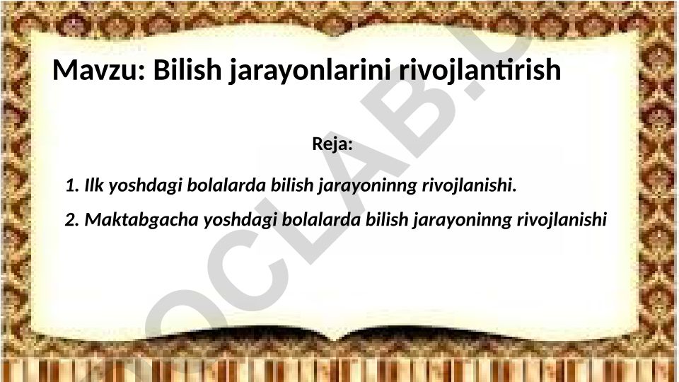 Bilish jarayonlarini rivojlantirish