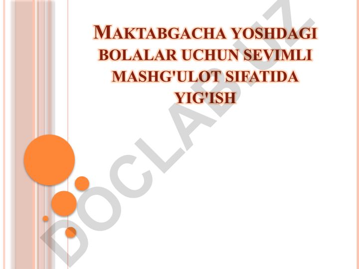 Maktabgacha yoshdagi bolalar uchun yig'ish kolleksiyasining ahamiyati