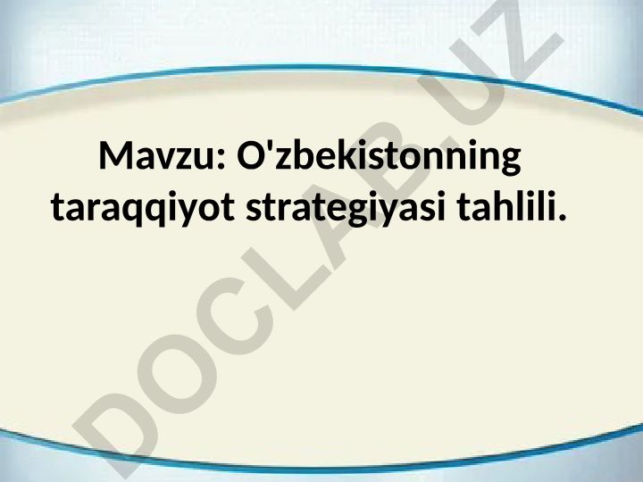 O'zbekistonning taraqqiyot strategiyasi tahlili
