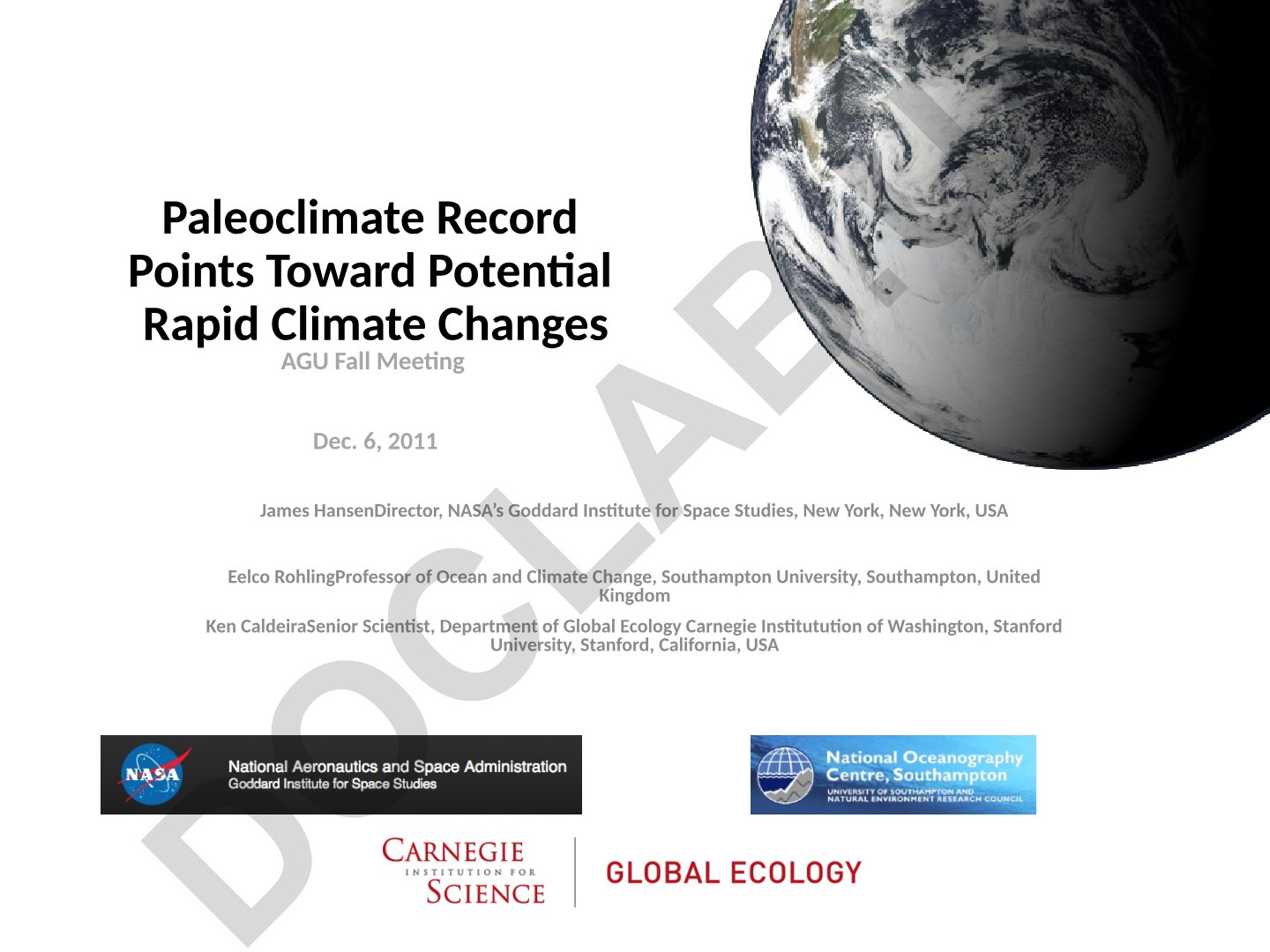 Paleoclimate Record Points Toward Potential Rapid Climate Changes