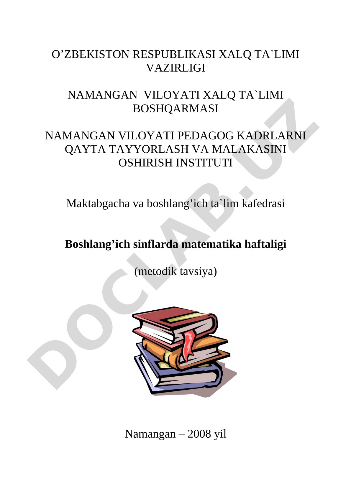 Boshlang'ich sinflarda matematika haftaligi