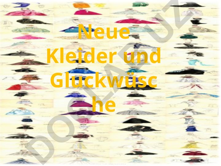 Neue Kleider und Glückwünsche - Modeangebote im August