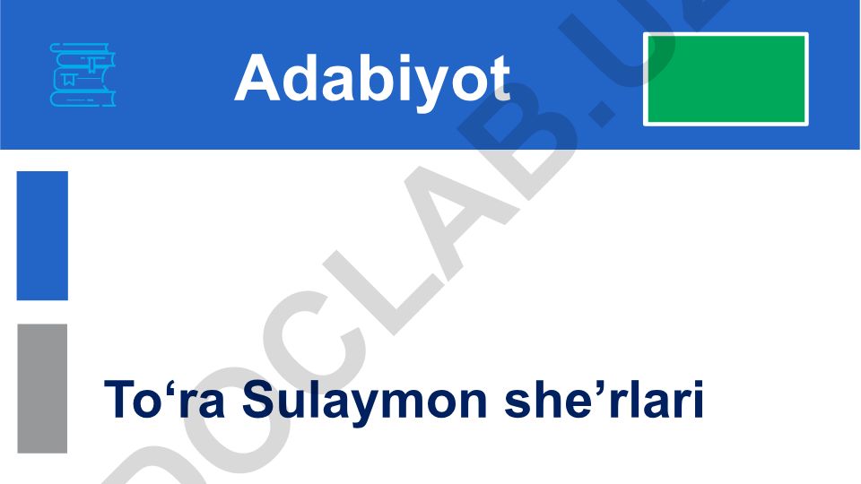 To‘ra Sulaymon she’rlari va ijodiy hayoti