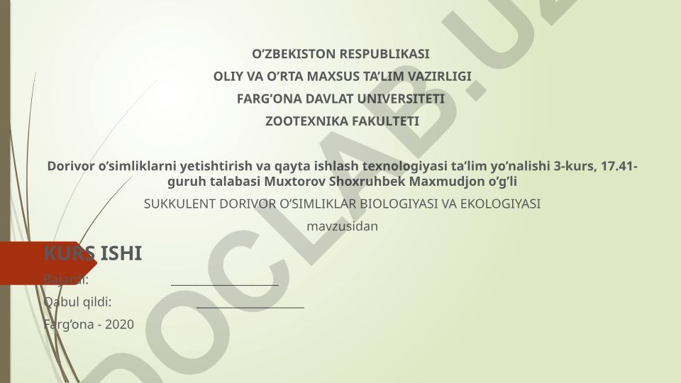 Sukkulent dorivor o'simliklar biologiyasi va ekologiyasi