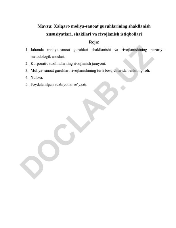 Xalqaro moliya-sanoat guruhlarining shakllanish xususiyatlari, shakllari va rivojlanish istiqbollari