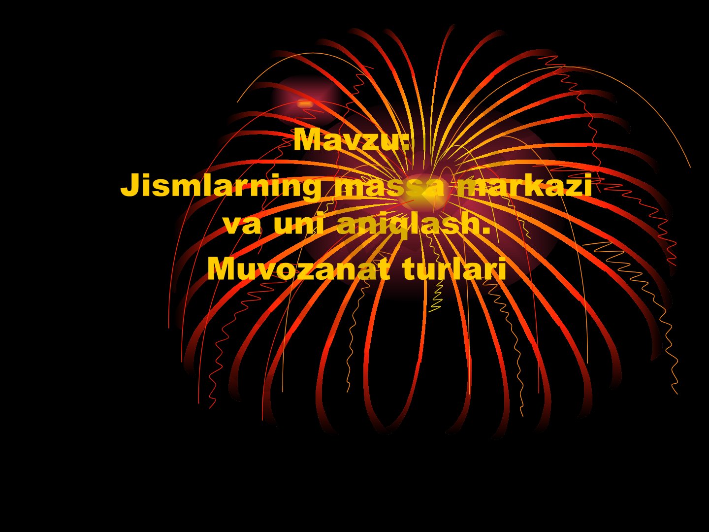 Jismlarning massa markazi va uni aniqlash