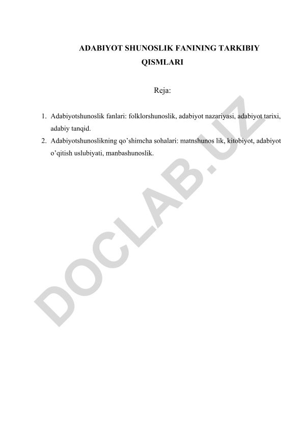 Adabiyotshunoslik fanining tarkibiy qismlari