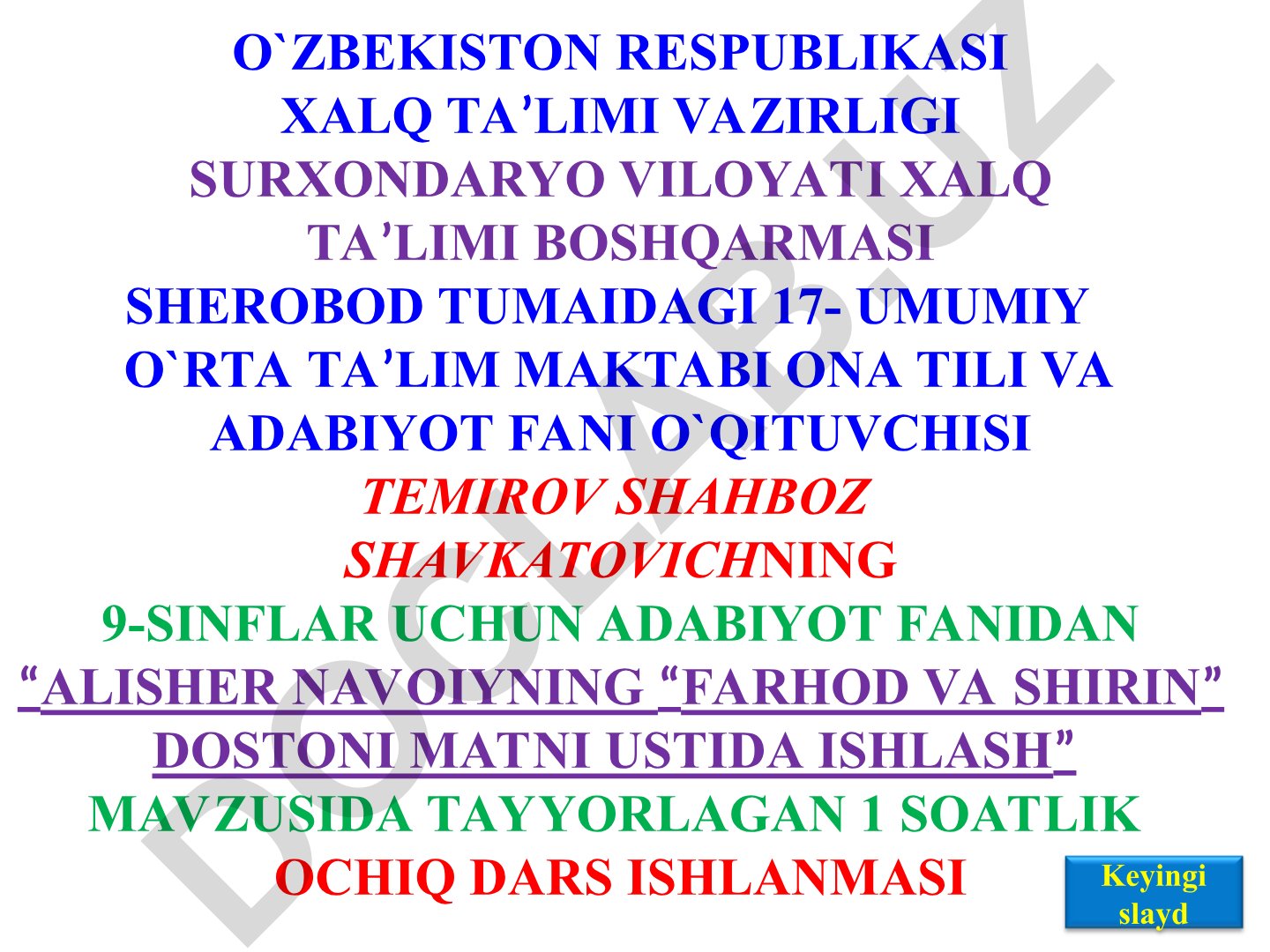 Alisher Navoiyning “Farhod va Shirin” dostoni matni ustida ishlash